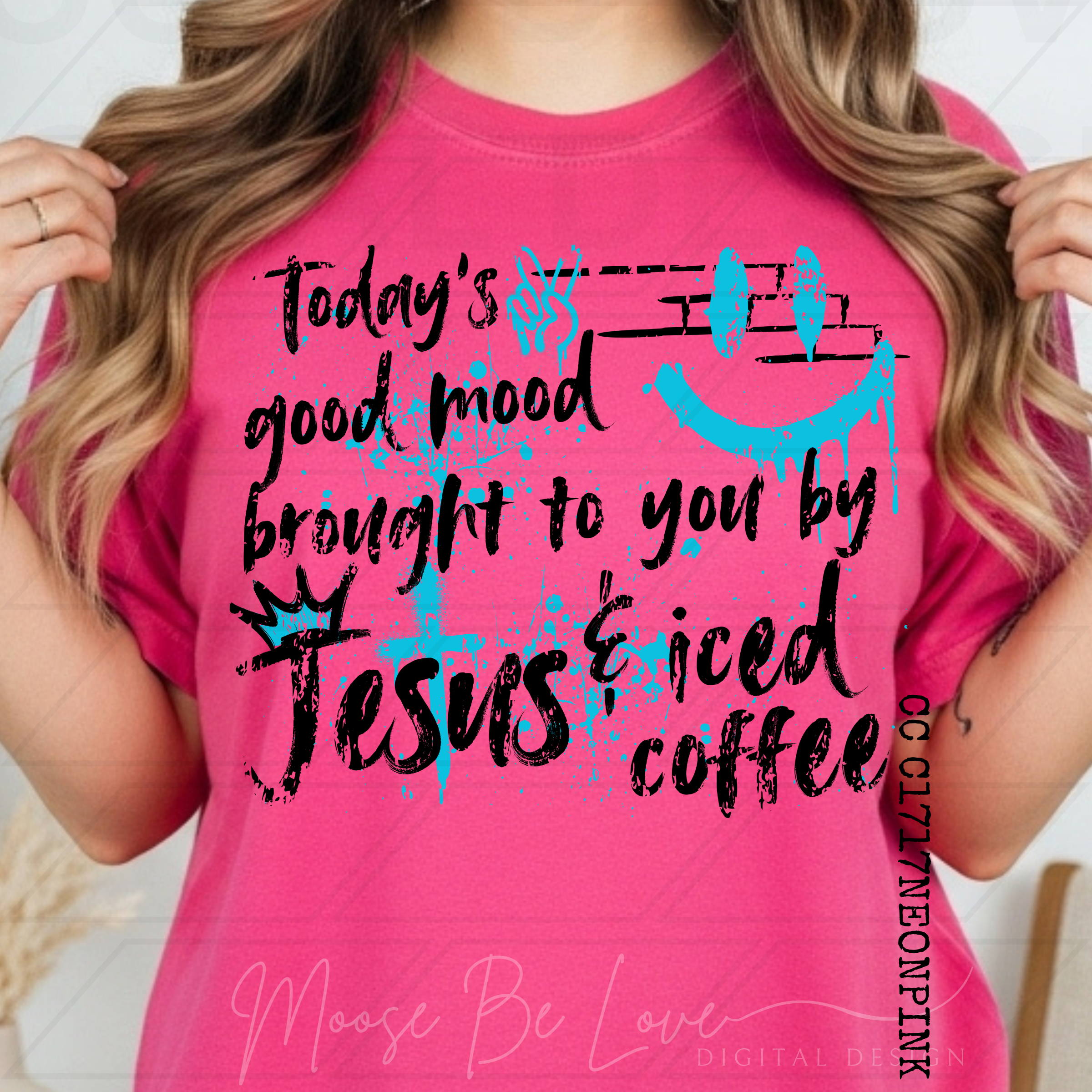 TODAYS GOOD MOOD BROUGHT TO YOU BY JESUS AND ICED COFFEE GRAFFITI BUNDLE**8 COLOR OPTIONS**
