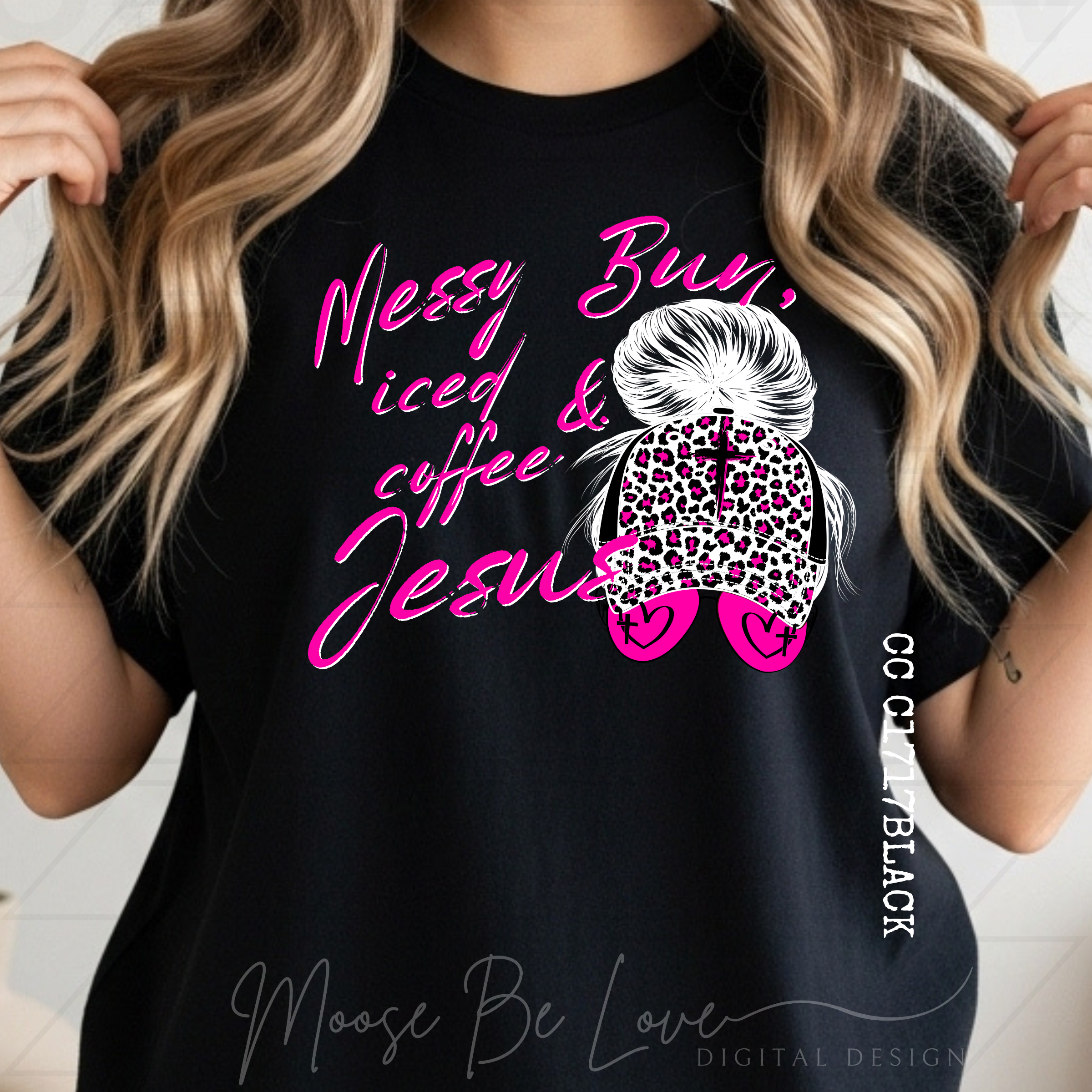 MESSY BUN, ICED COFFEE AND JESUS PINK LEOPARD PNG