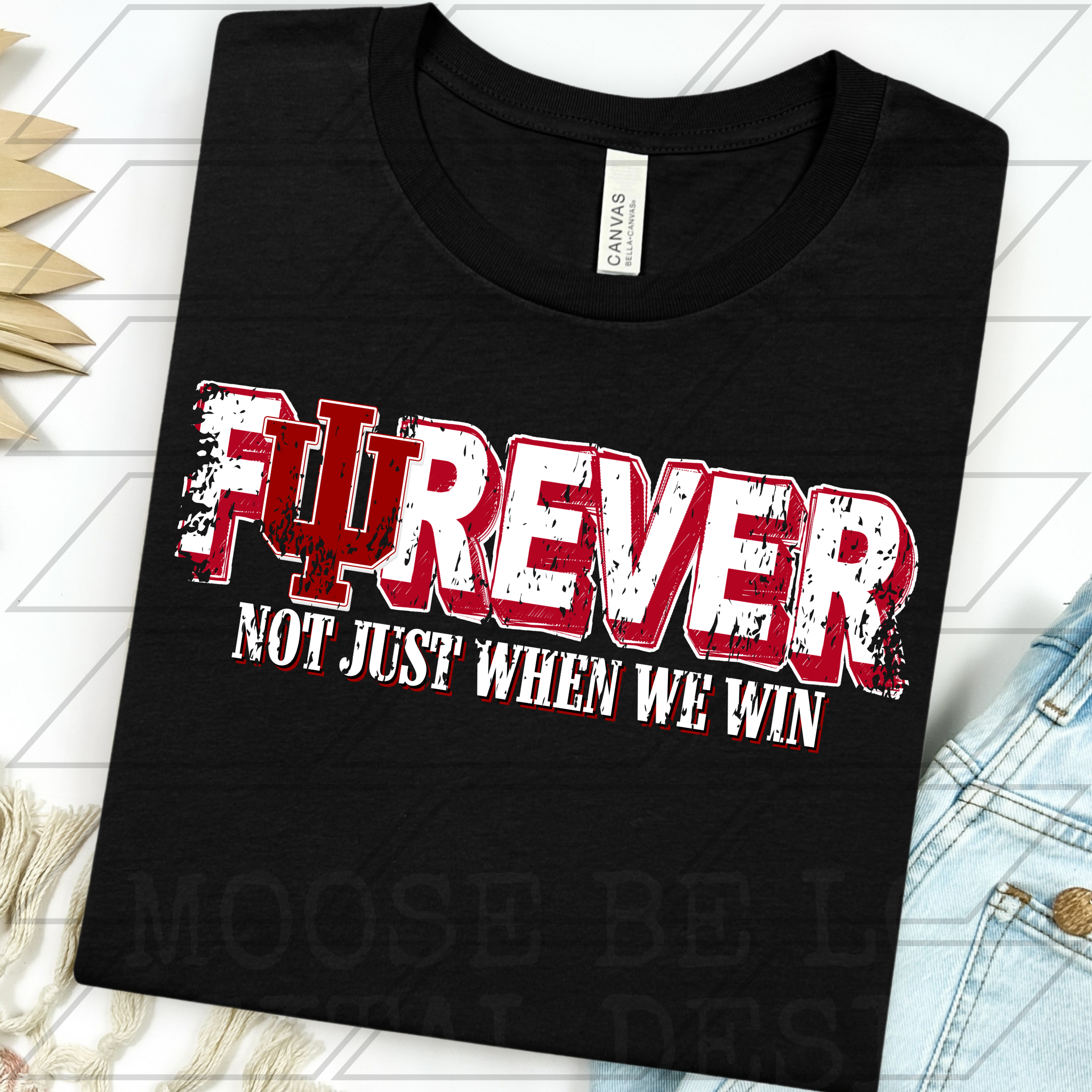 HOOSIERS FOREVER NOT JUST WHEN WE WIN BUNDLE