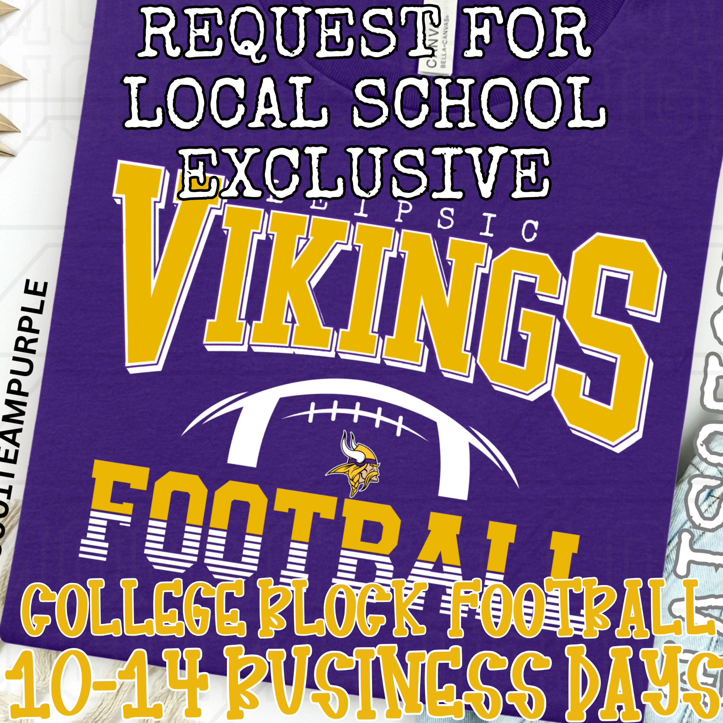 CUSTOM LOCAL SCHOOL EXCLUSIVE REQUEST FOR COLLEGE BLOCK FOOTBALL DESIGN**10-14 BUSINESS DAY TAT**