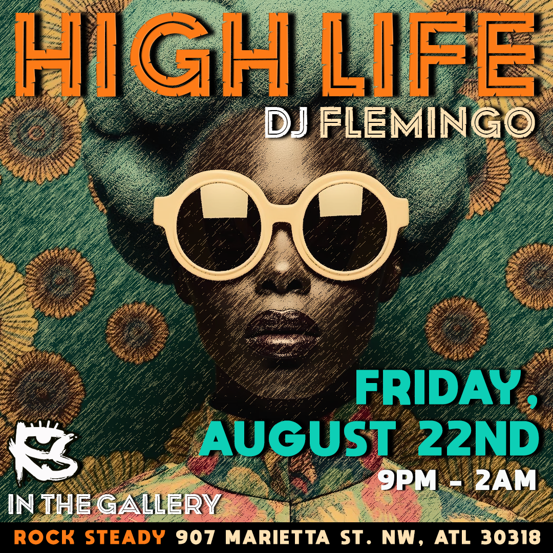 high life - fridays