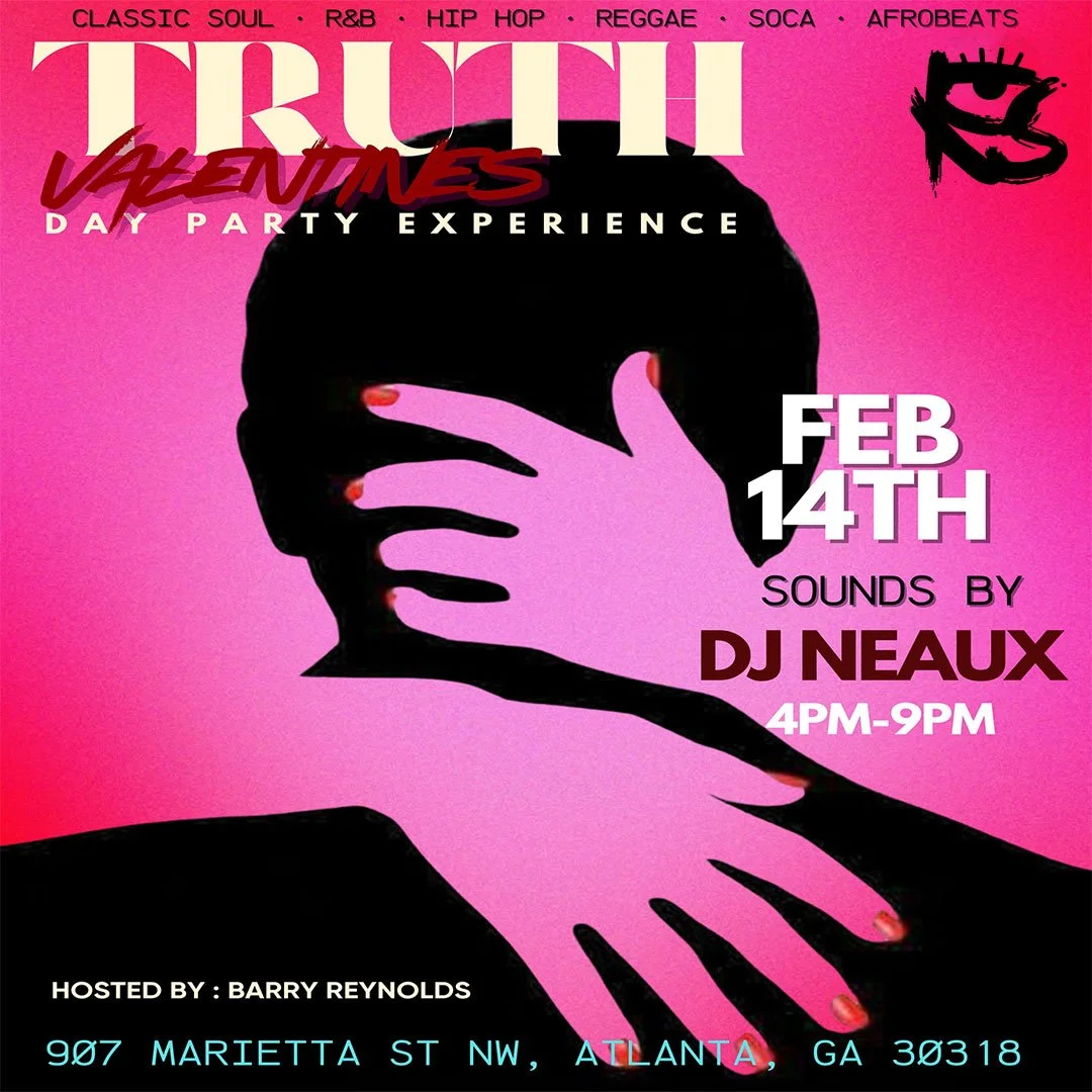 TRUTH (VALENTINE’S DAY DAY PARTY EXPERIENCE) 