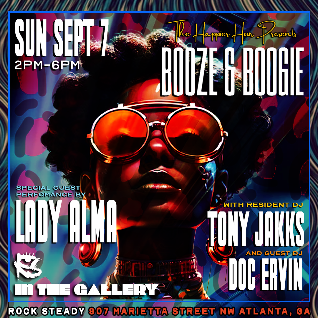 BOOZE & BOOGIE (DAY PARTY)