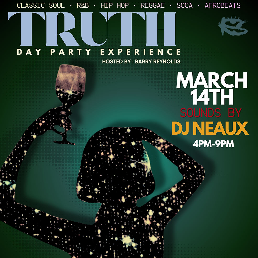 TRUTH (DAY PARTY)