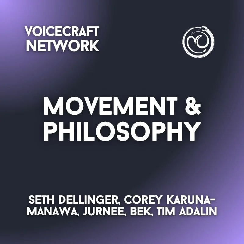 VC Network | Movement and Philosophy w/ Seth Dellinger, Jurnee, Corey Karuna-Manawa, Tim Adalin