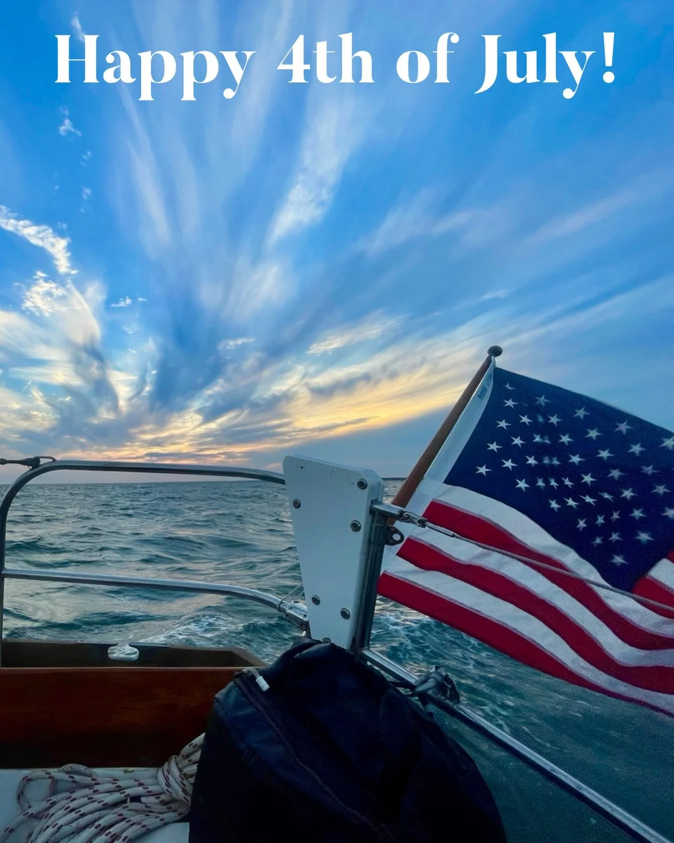 Happy 4th! Happy 250th! See you on the water!