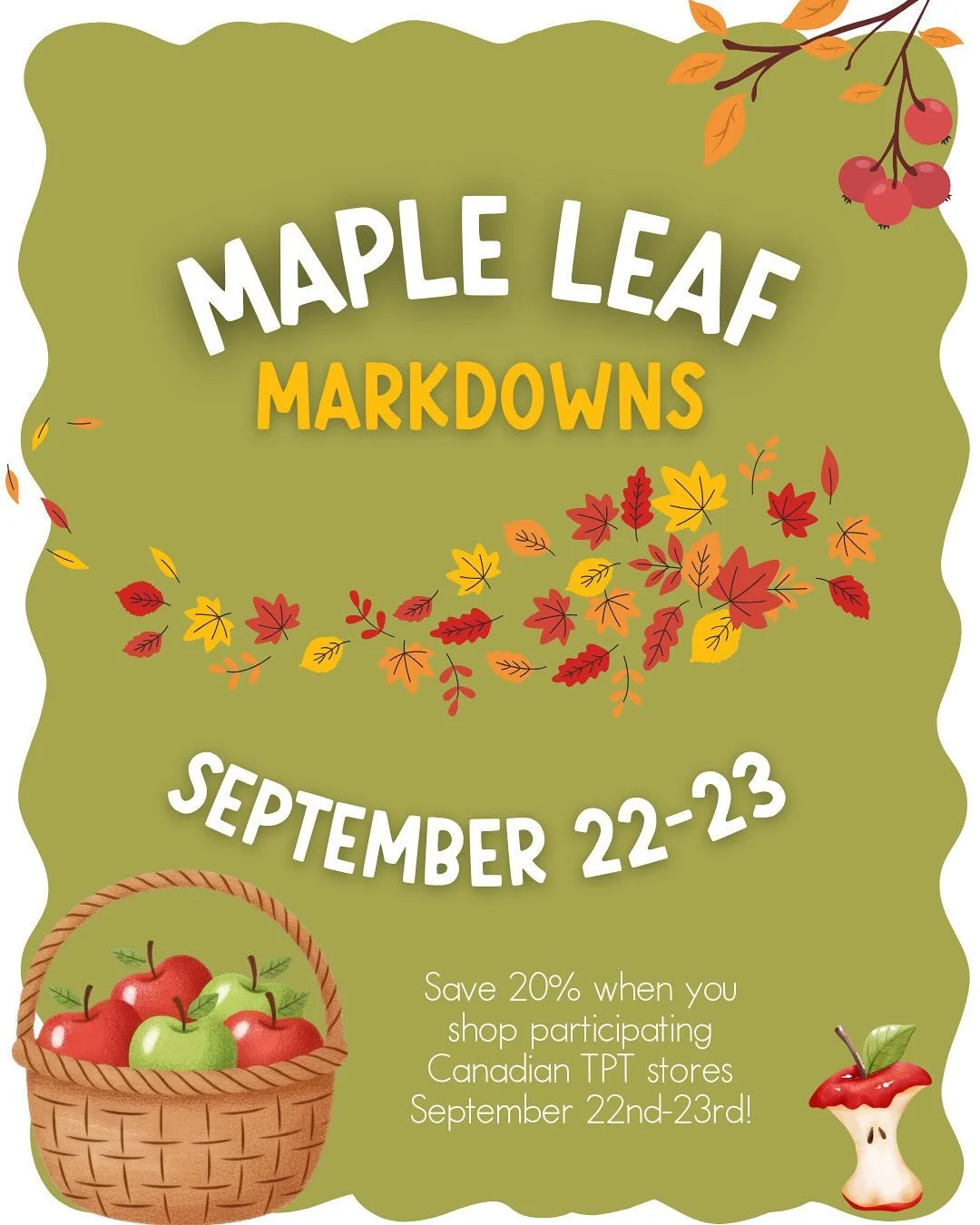 Maple Leaf Markdowns are here! 🎉

🍁 Get ready to kick off fall with savings!

🍁 From Monday, September 22 to Tuesday, September 23, you can save 20% at participating Canadian TPT stores, including the entire SLP Literacy Corner! 

🎉 That means sa