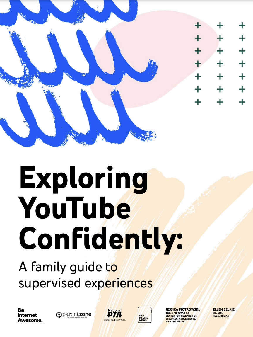 A family guide to Exploring YouTube Confidently