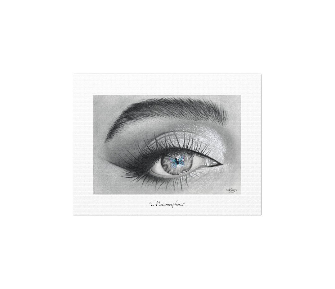 METAMORPHOSIS - 1.25" Canvas Fine Art Print - Beautiful Eye Art Drawn in Pencil, With a Vibrant Coloured Butterfly on the Pupil, Symbolizing a Beautiful Transformation of the Soul.