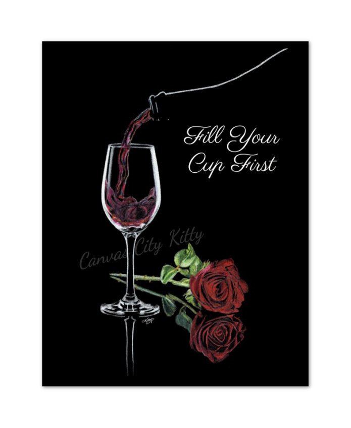 Fill Your Cup First_Matte Print.jpg
