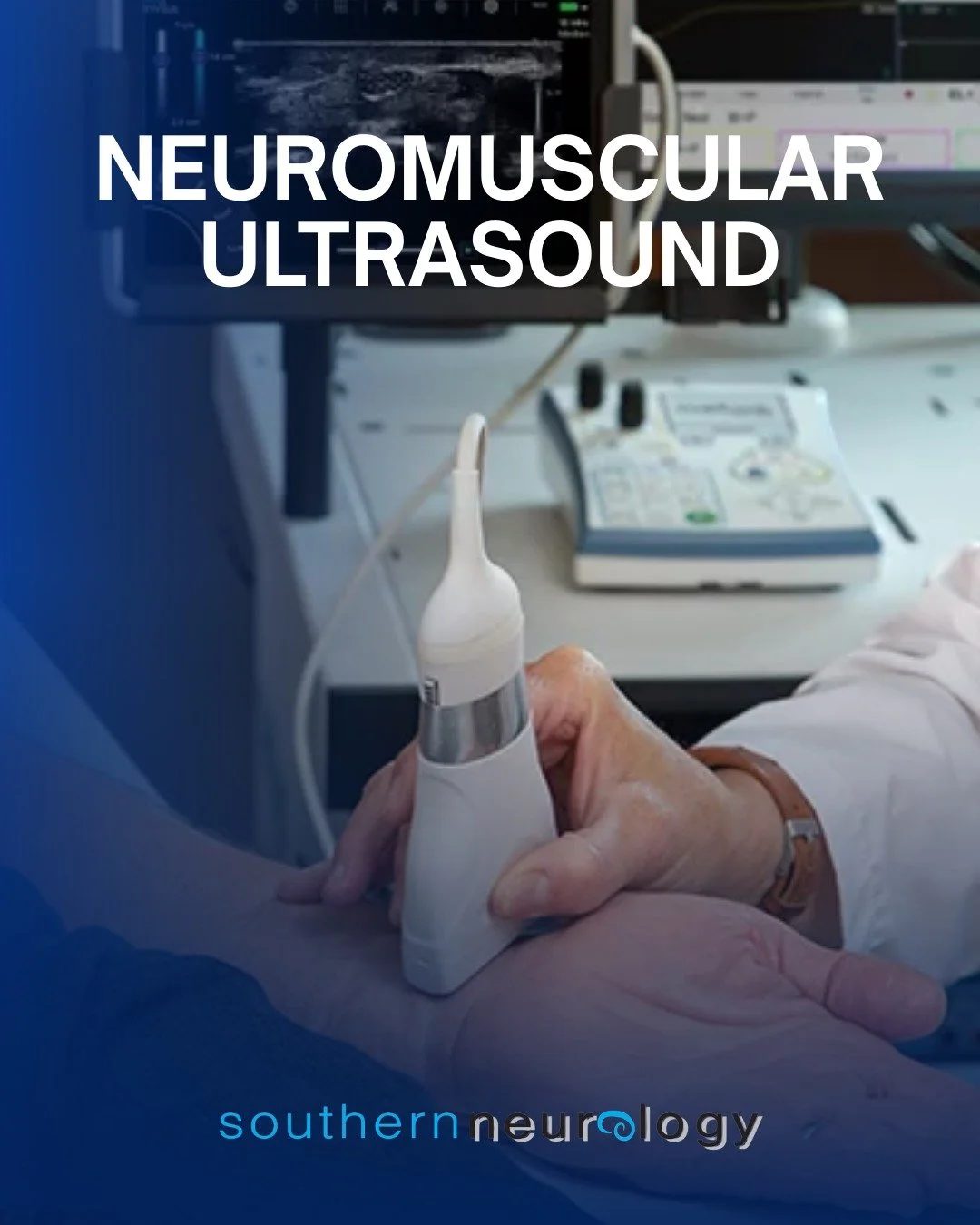 Southern Neurology stays at the forefront of neurological care. Accurate assessment is critical in diagnosing neuropathies, myopathies, nerve injuries and carpal tunnel syndrome and our team has the technology to deliver. 

Our cutting-edge neuromusc