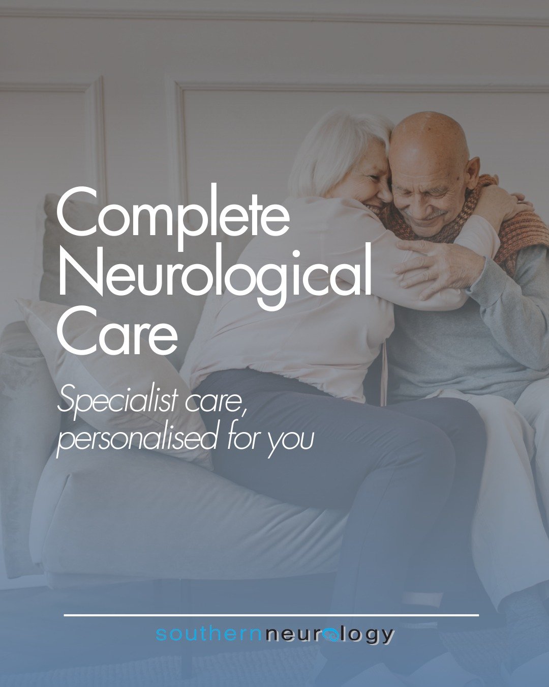 Complete Neurological Care. 
Specialist care, personalised for you.
 #southernneurology #patientcare