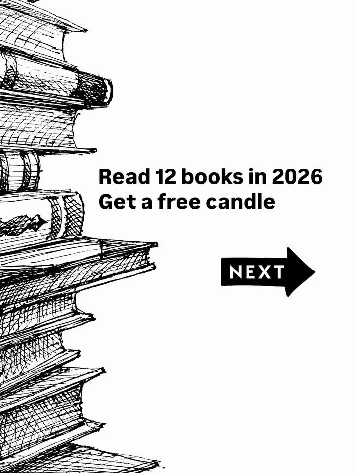 A fresh year is almost here
Fresh pages too
On December 27 I drop 100 reading goal bookmarks
Read 12 books in 2026 and your reward is a free candle
Card is free with any candle
One per person
