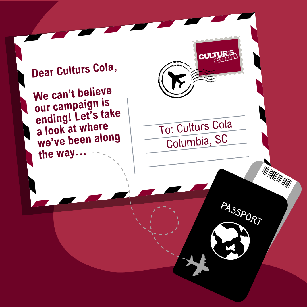 With our campaign wrapping up, let’s take a trip back to all the amazing things we’ve achieved this month! 🔄✈️ From takeoff to landing, Culturs Cola has been growing the cultural in-between in Columbia, SC. Let’s keep up the great work! 🌎🙌

#Cultu