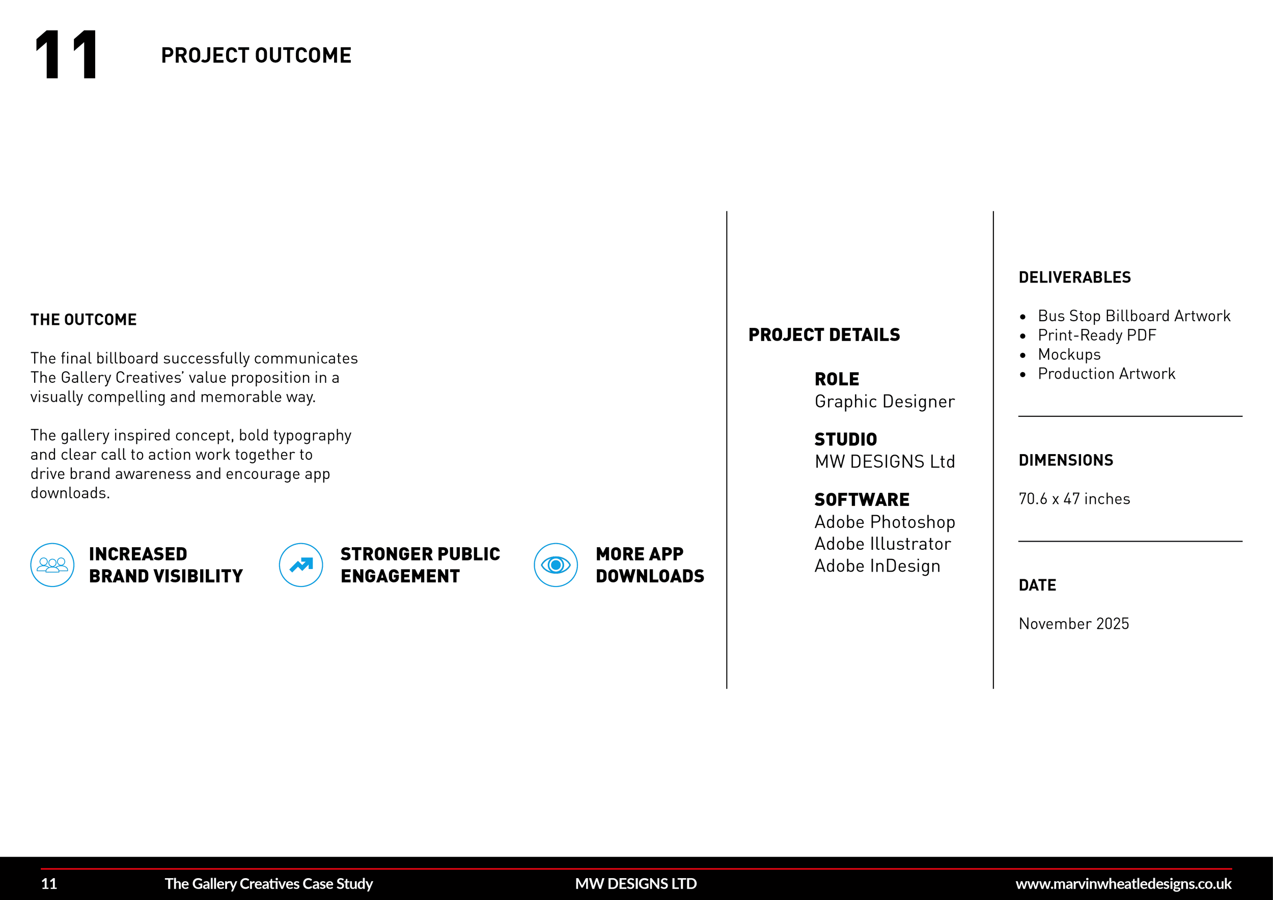 A project case study page with details about a billboard artwork for The Gallery Creatives. The page includes sections for project outcome, details, role, studio, software, dimensions, date, and key benefits like increased brand visibility, stronger engagement, and more app downloads. The footer displays contact and copyright information.
