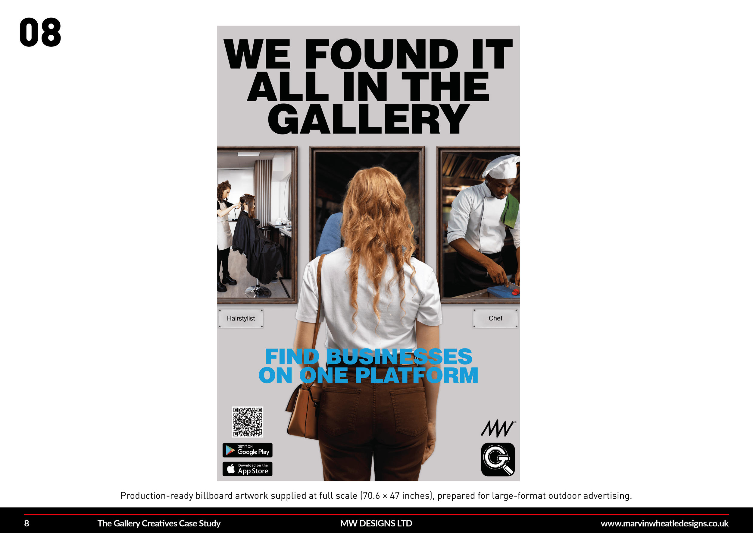 A person with long reddish hair is standing in front of a large billboard that says "WE FOUND IT ALL IN THE GALLERY" and encourages finding businesses on one platform. The billboard shows a hair stylist working on a client, a chef in a kitchen, and a woman waiting in line, with app download icons for Google Play and the Apple App Store.