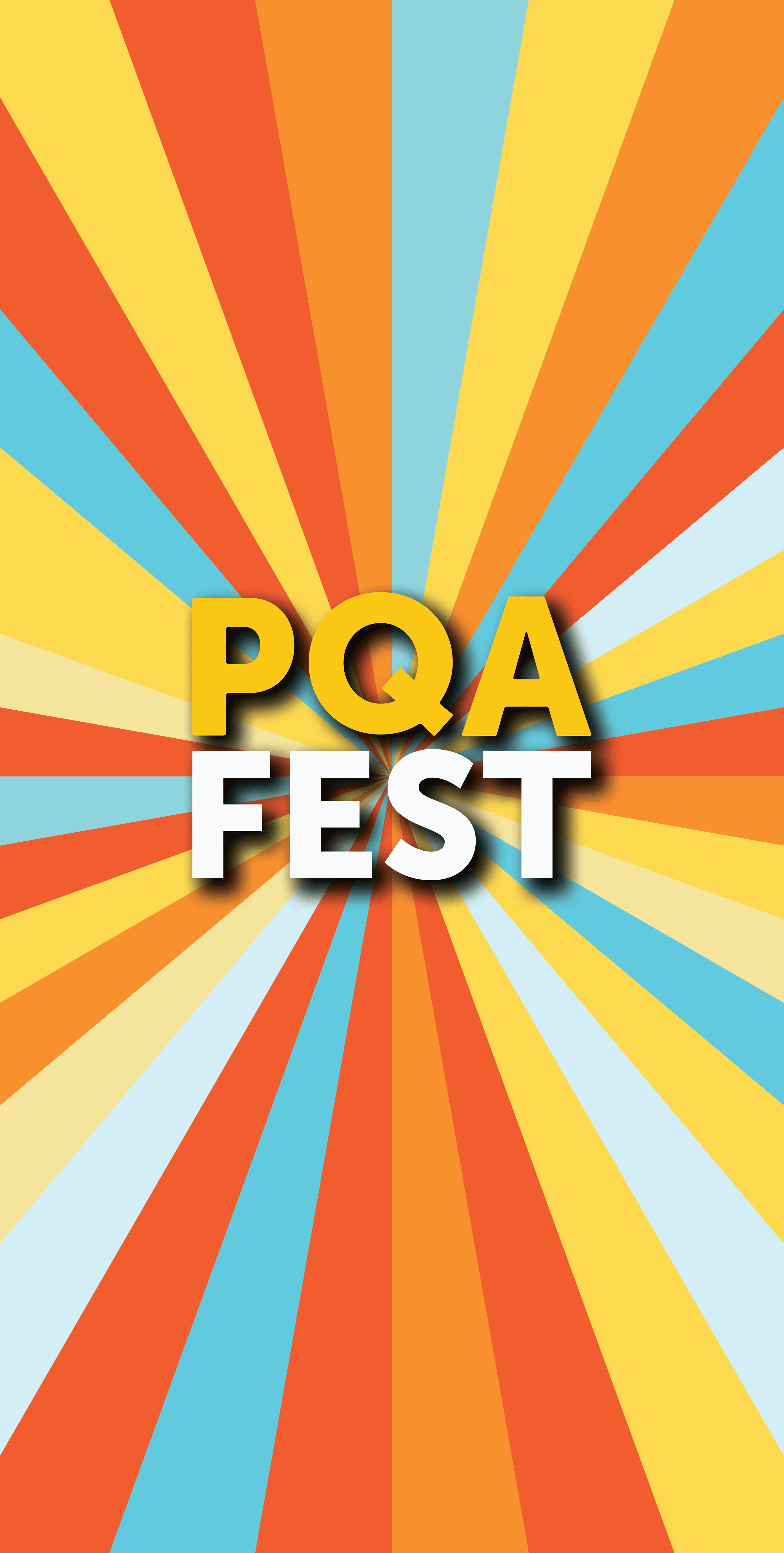 Bright, colorful background with rays of orange, yellow, blue, and light blue emanating from the center, overlaid with text 'PQA FEST' in bold yellow and white letters.