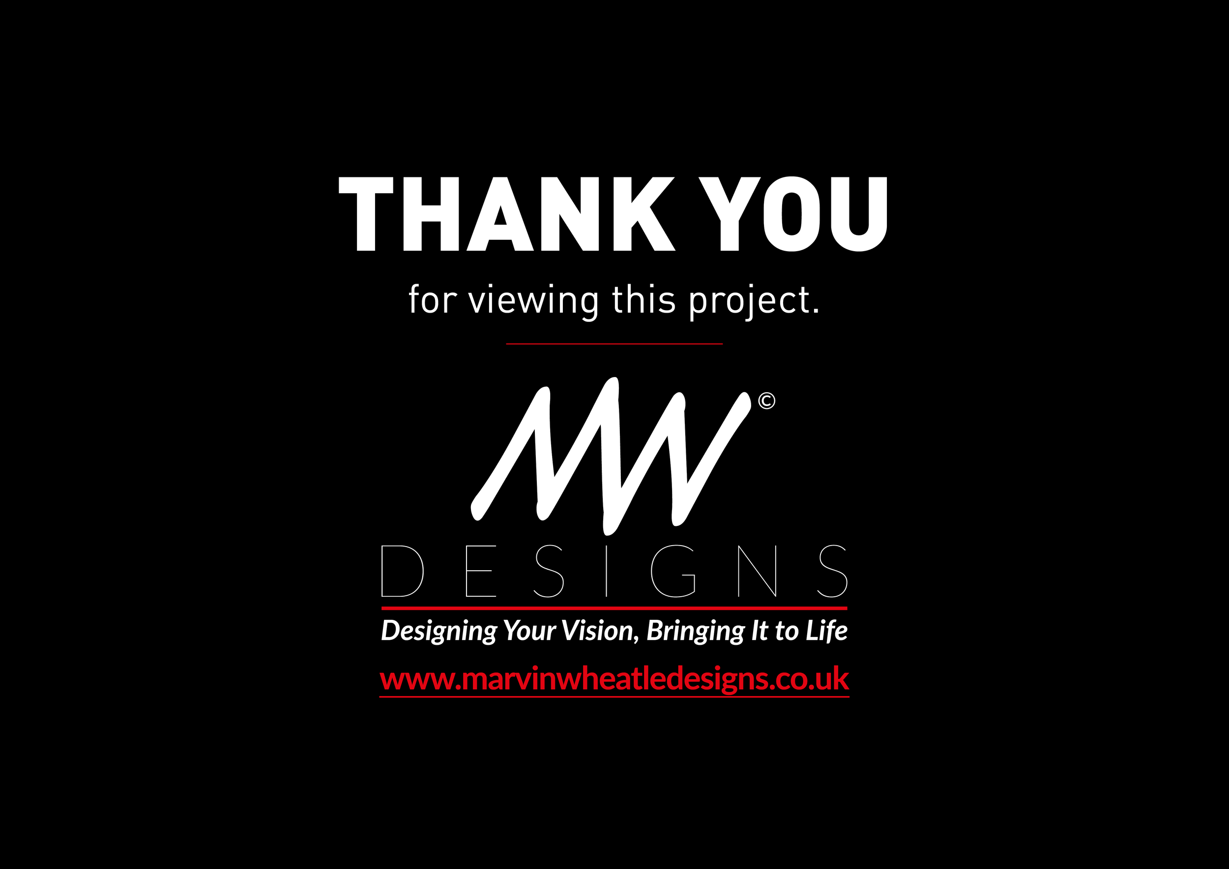 A thank you message over a black background with white and red text, including the website URL www.marvinwheatledesigns.co.uk.