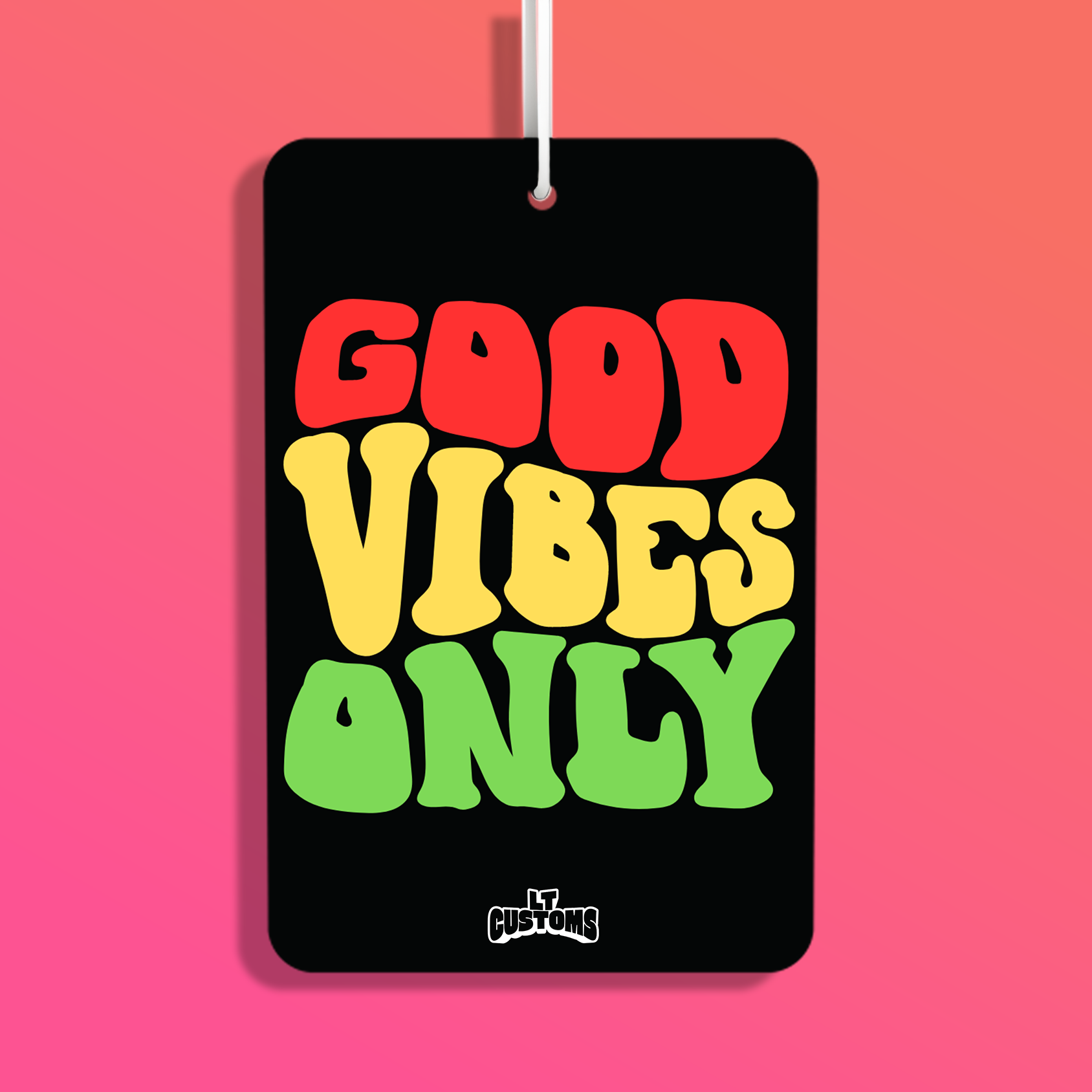 Good Vibes Only Air Freshener