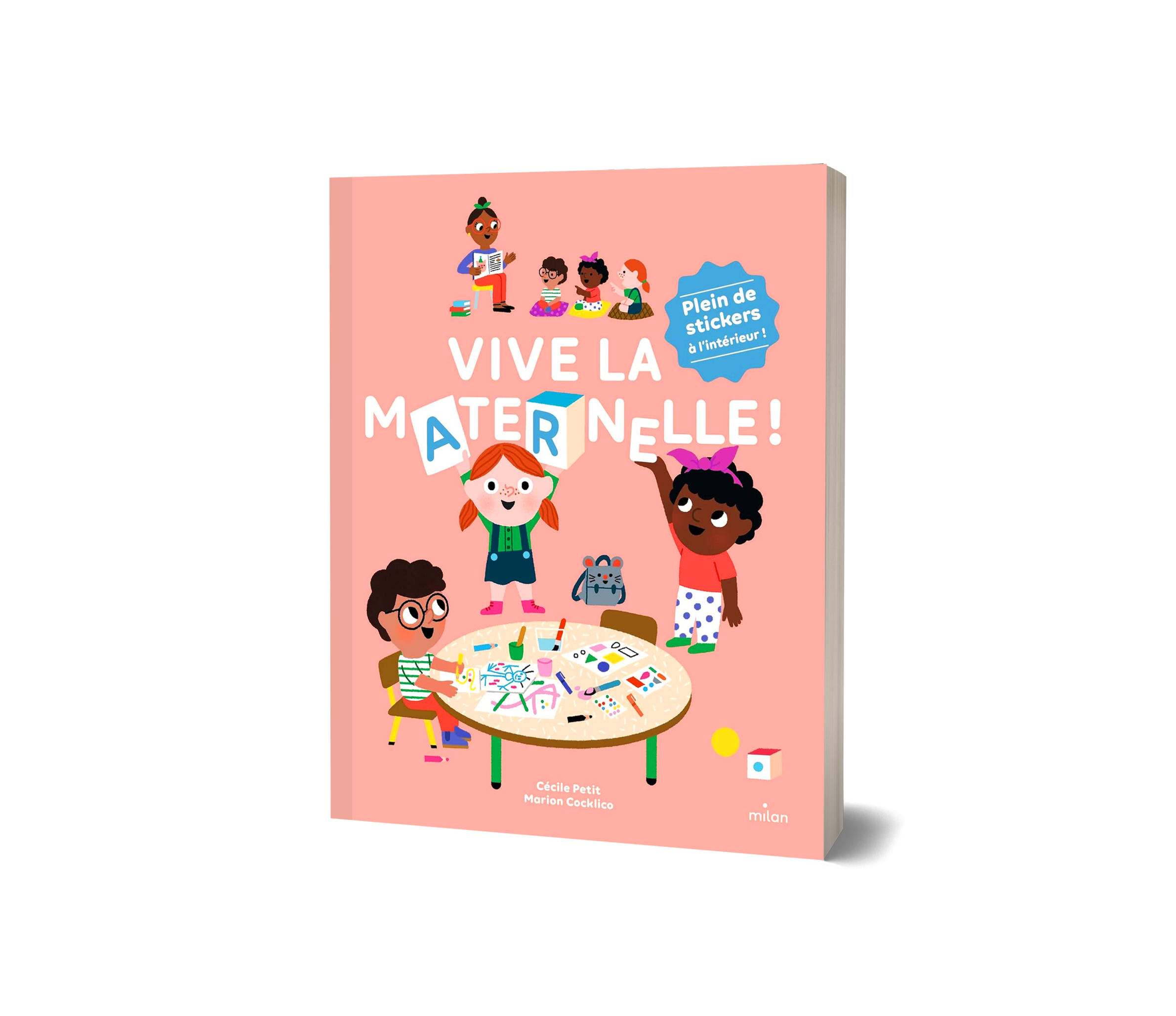 Vive la maternelle !