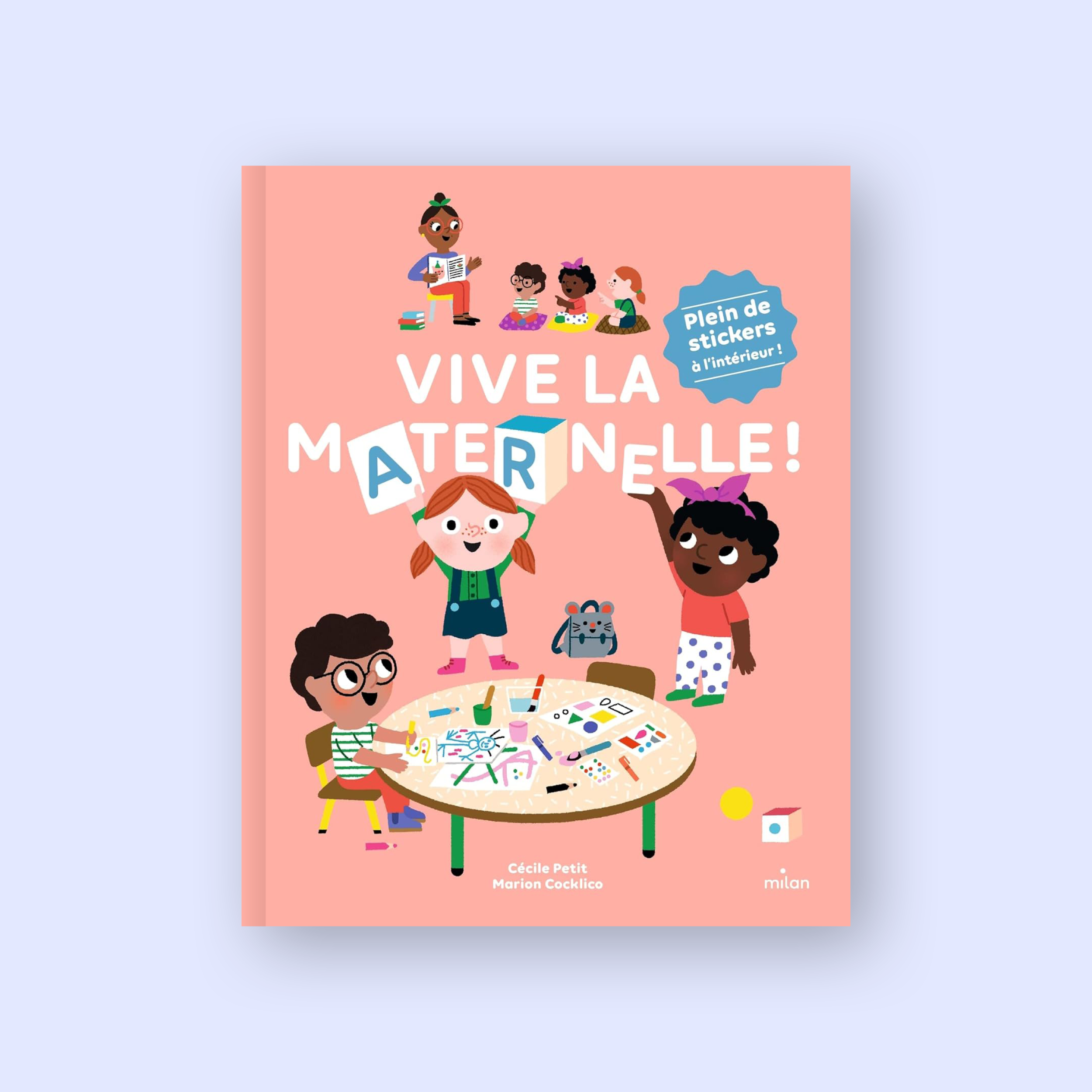 Vive la maternelle