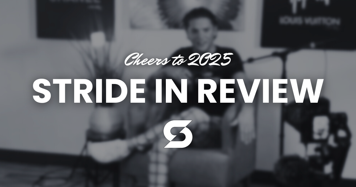 2025 Year in Review: Stride Strategy