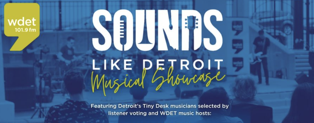 WDET 2025 Sounds like Detroit