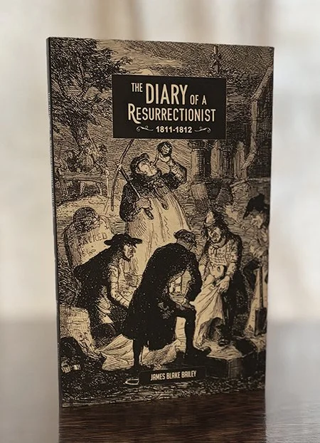 The Diary of a Resurrectionist, 1811-1812