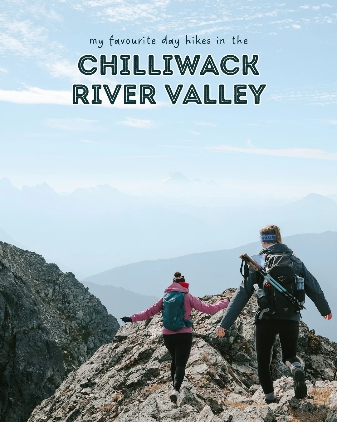 Chilliwack River Valley Favourites 🏔️
Okay… this isn’t even all of them — but these are some of my absolute favourites from the Chilliwack River Valley.
From alpine summits like Lady Peak and Mount MacFarlane, to lakeside gems li
