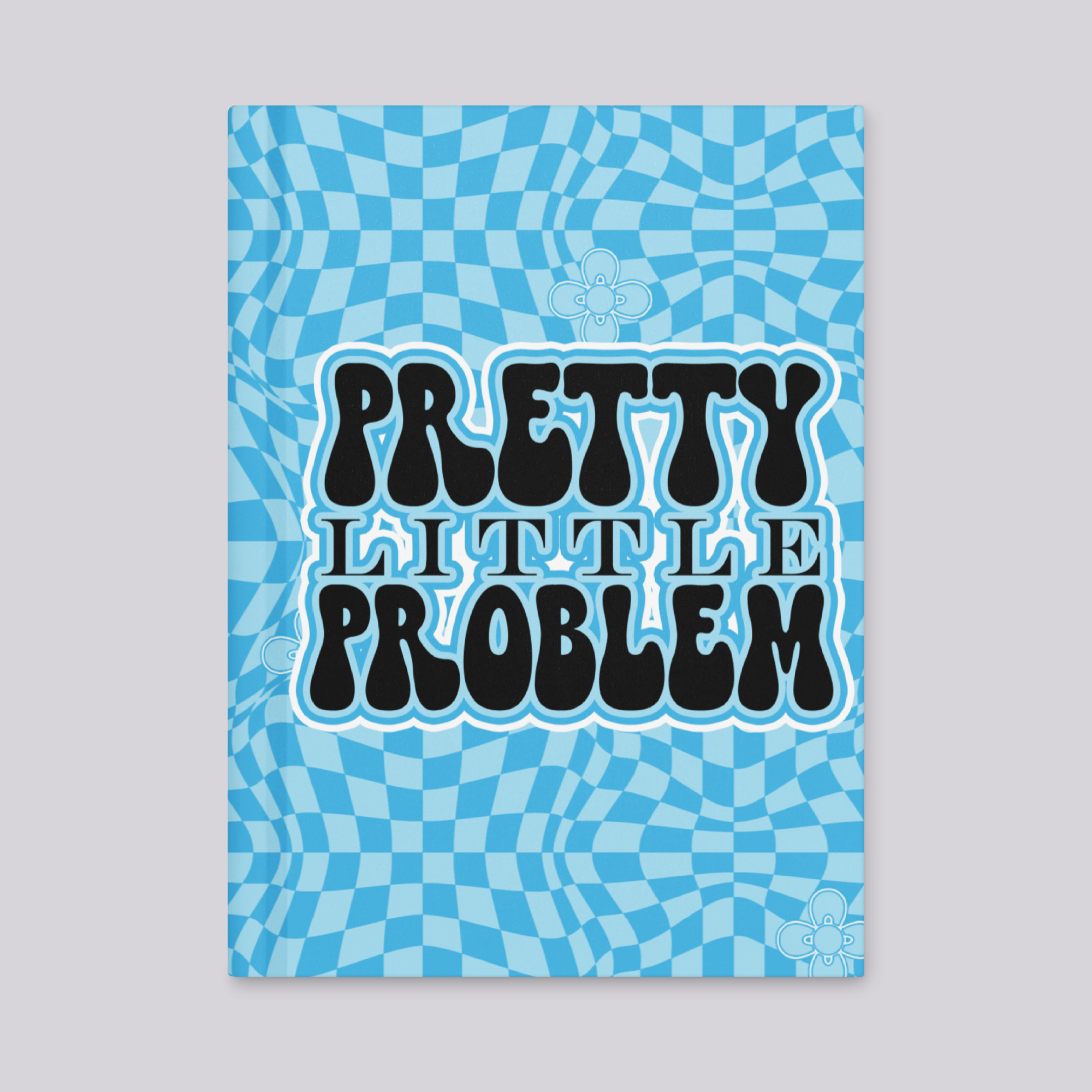 Pretty Little Problem - Journal