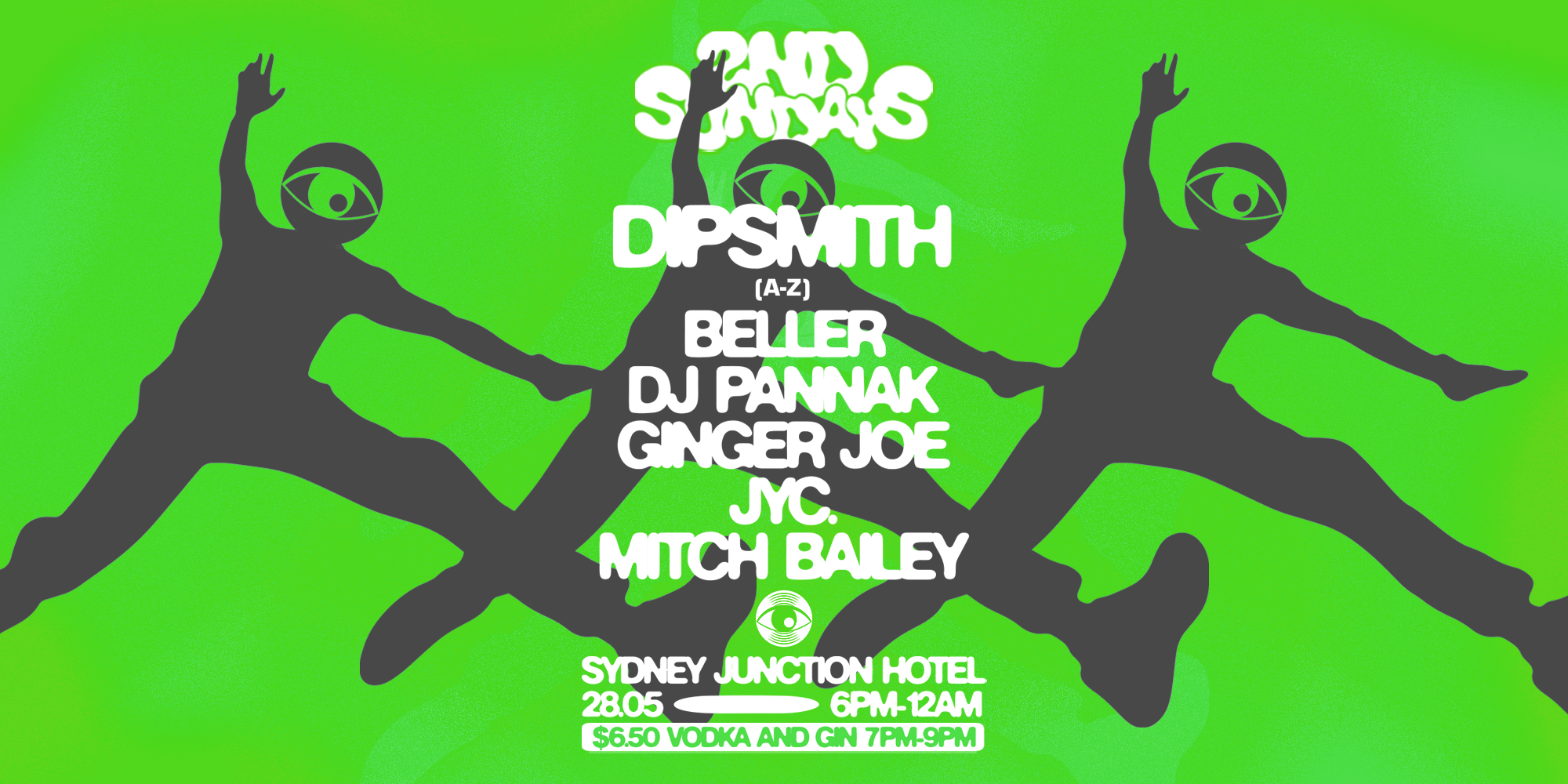 2nD Sundays <> 28/5 <> ft. dipsmith