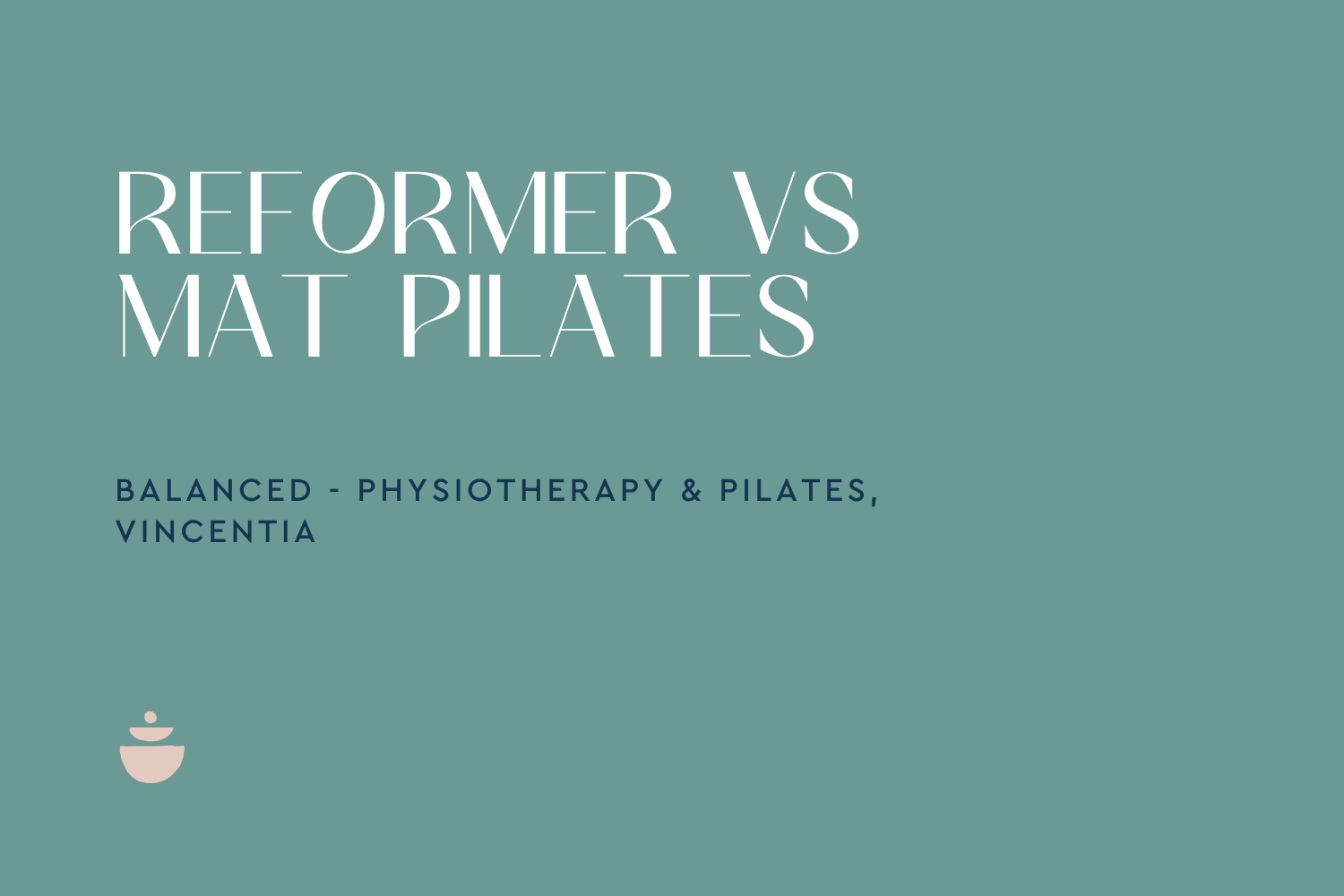 Reformer vs Mat Pilates: Which Should You Try First?