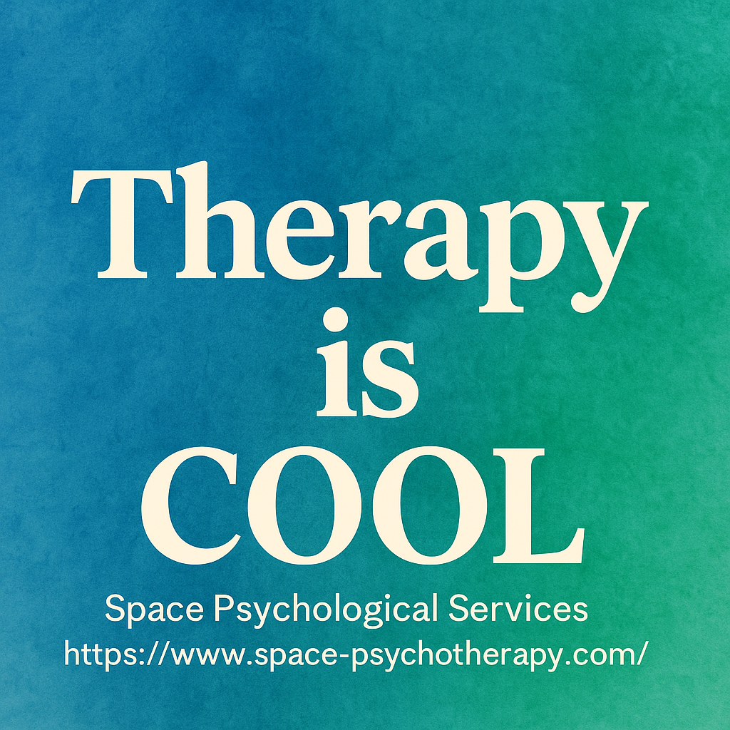 A colorful gradient background with the text 'Therapy is COOL' and a URL for Space Psychological Services.