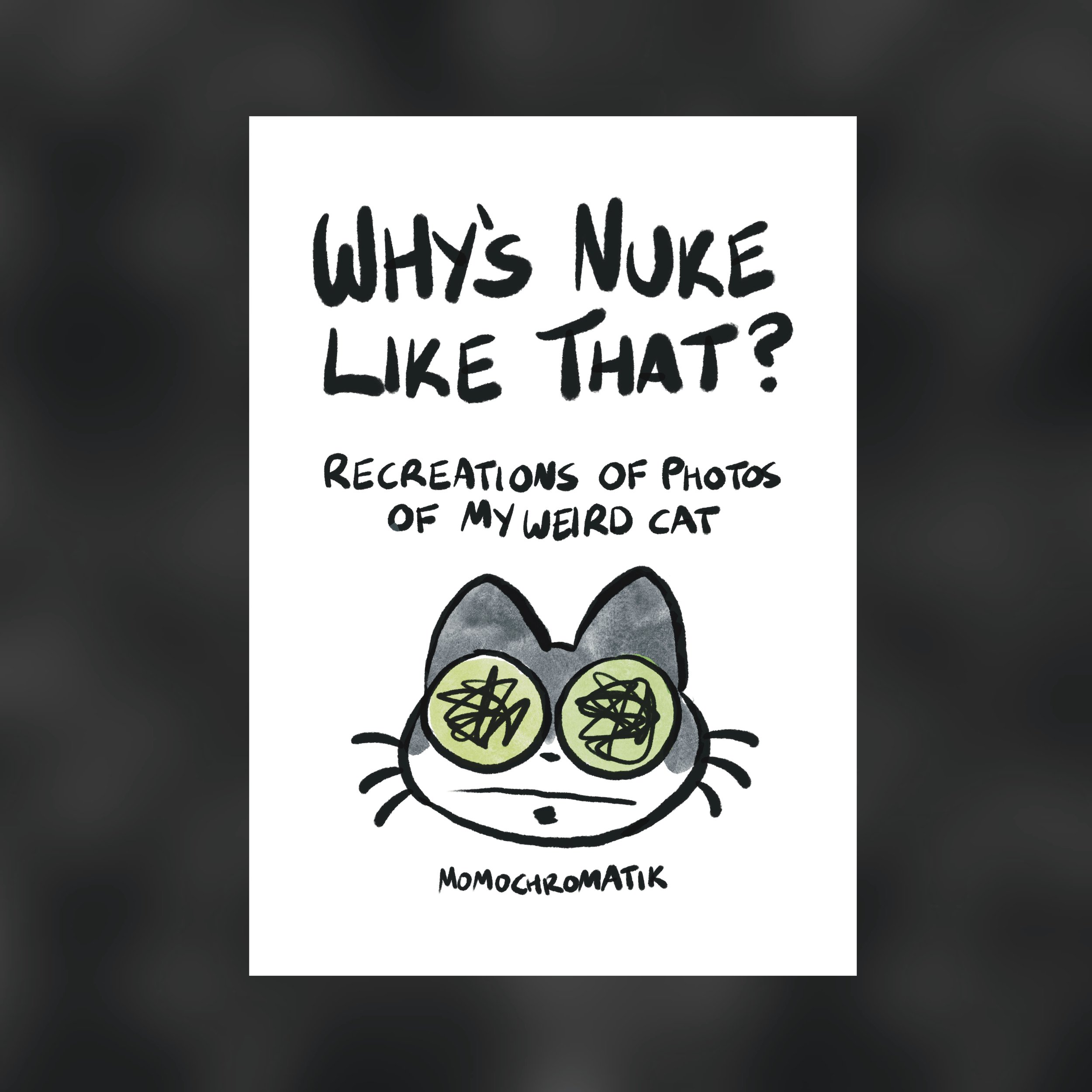 Tiny Zine | Why's Nuke Like That?