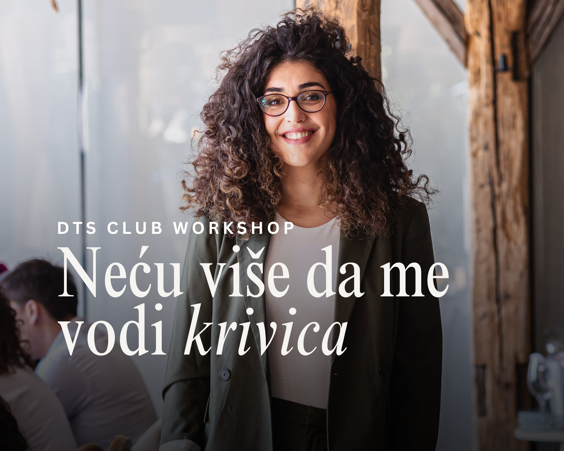 Workshop: Neću više da me vodi krivica, Darija Petrović Lubanska