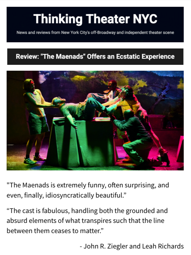 Thinking Theater Review: "The Maenads"