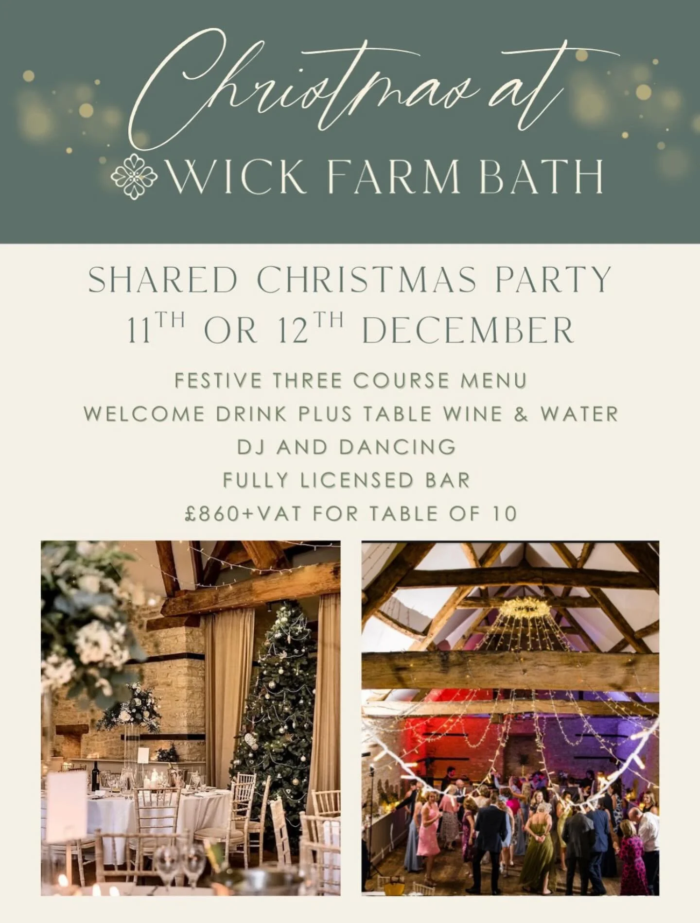 ✨ Christmas at Wick Farm Bath ✨

Join us for our Shared Christmas Parties on Thursday 11th or Friday 12th December 🎄

A festive three-course feast, welcome drinks, wine for the table, DJ, dancing and plenty of Christmas cheer&hellip; all inside our 