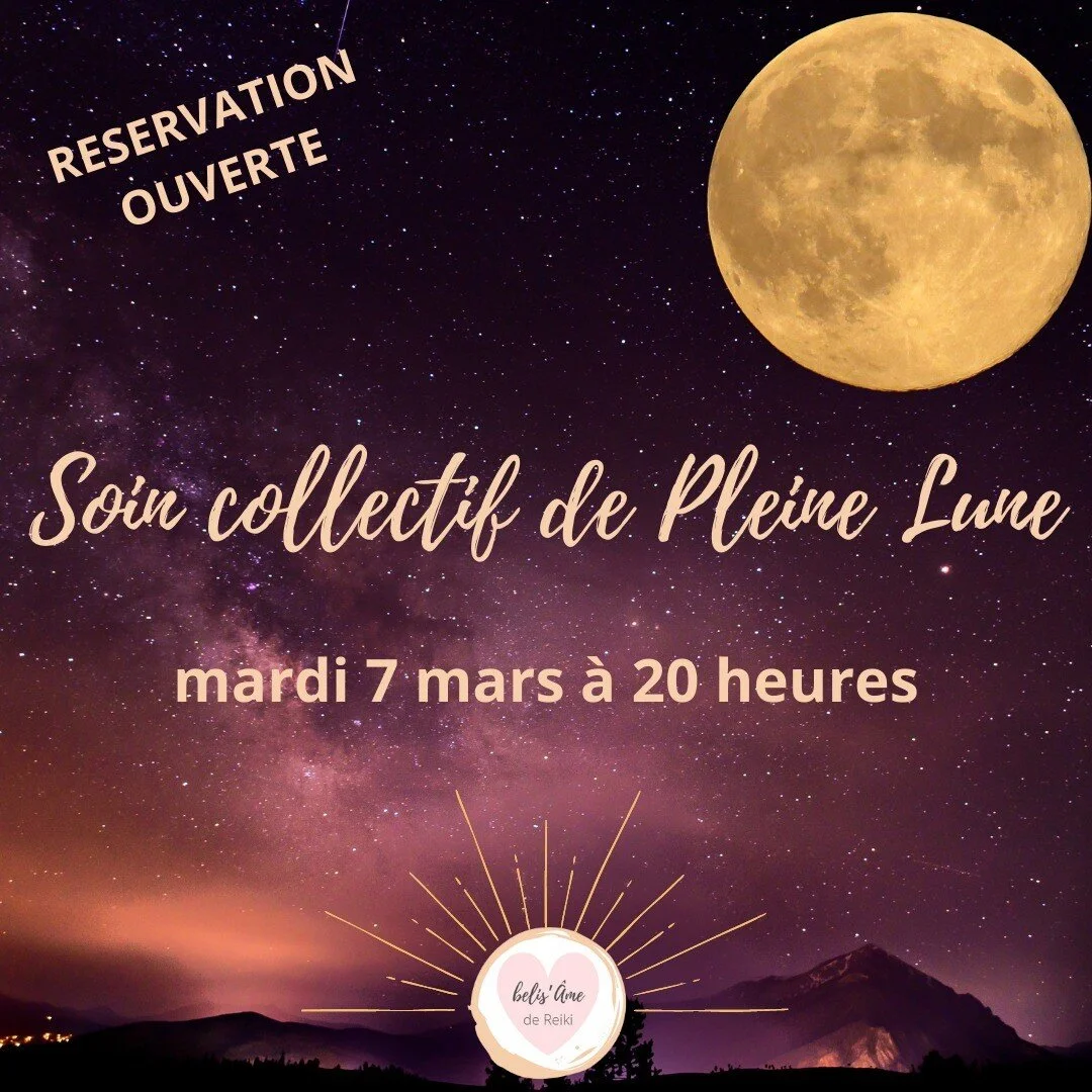 💫Bonjour &agrave; toi belle &acirc;me,

La r&eacute;servation pour le SOIN COLLECTIF DE PLEINE LUNE DE MARS est ouverte !!!

Cette pleine Lune des Vers aura lieu le 7 mars et aura un effet purificateur. Elle aidera beaucoup de personnes &agrave; met