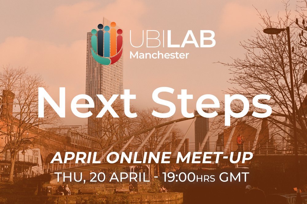 UBI Lab Manchester: Next Steps for Greater Manchester