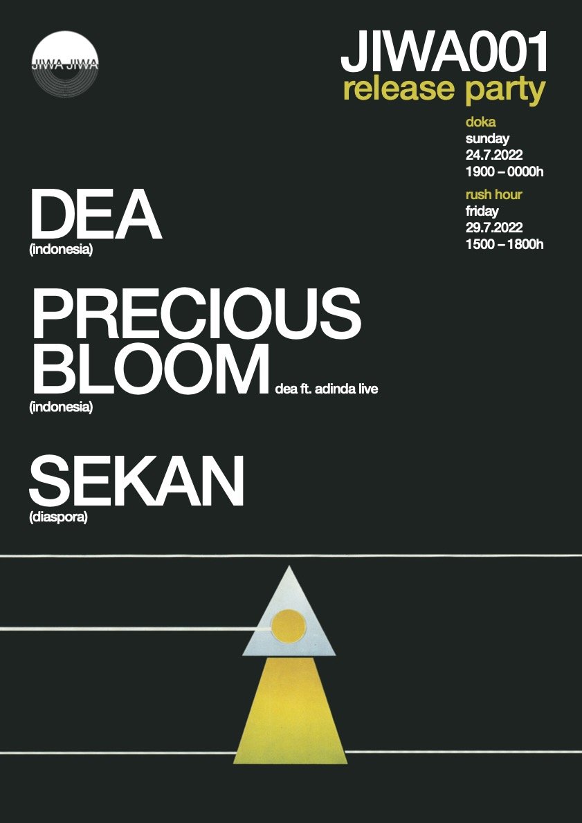 Jiwa Jiwa release party at Doka w/ Precious Bloom