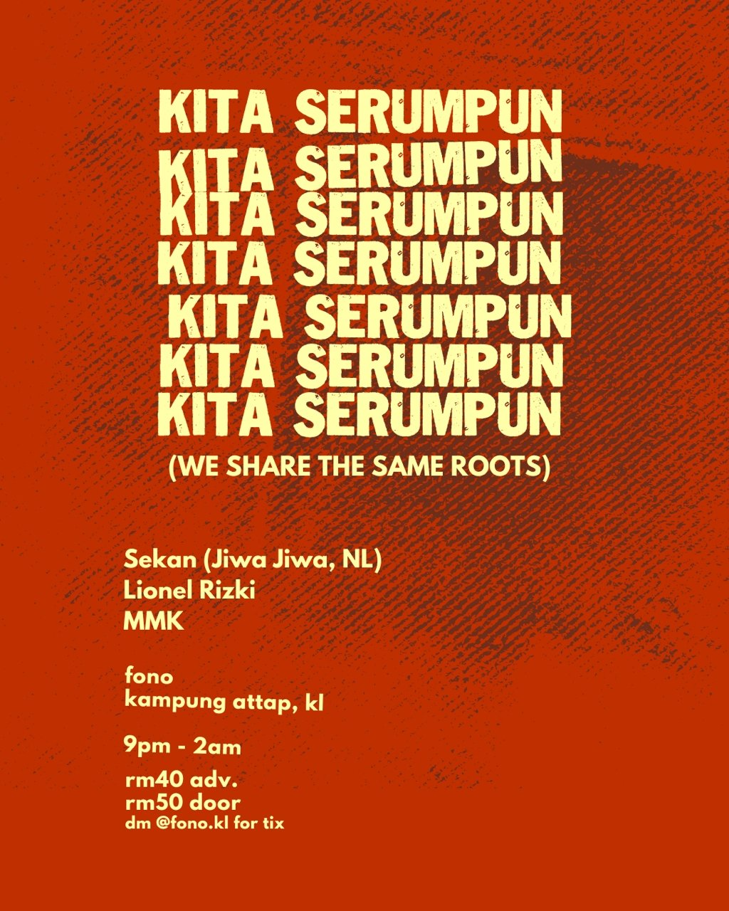 Kita Serumpun at Fono Kuala Lumpur