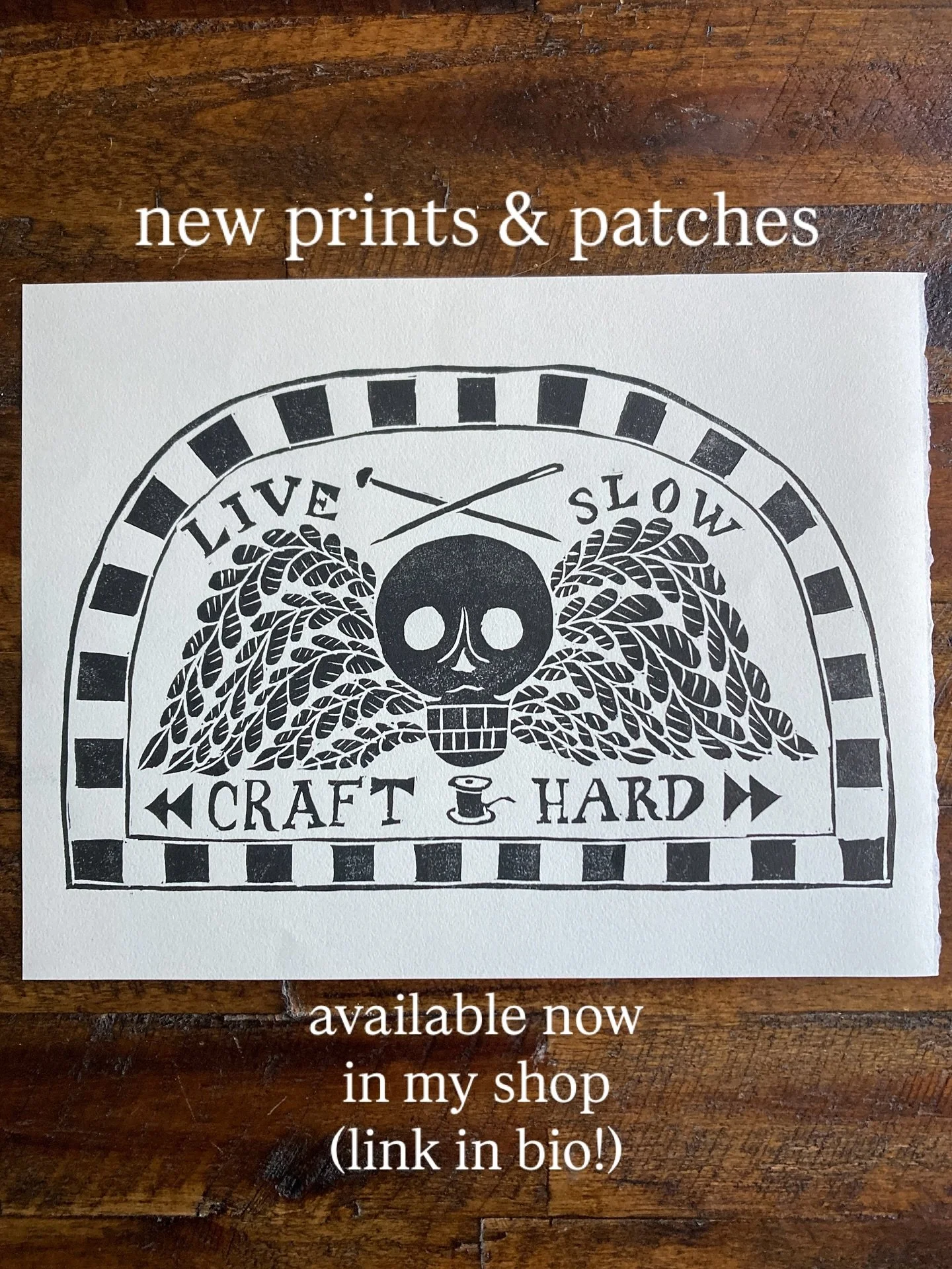 Now available in my shop: new &ldquo;Live Slow, Craft Hard&rdquo; memento mori linocut prints AND knitting fabric patches in two sizes and four colors! All are available in very limited quantities so zip on over to my link in bio if any of these are 