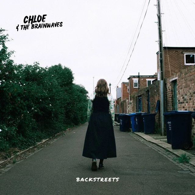 CHLOE AND THE BRAINWAVES - BACKSTREETS (producer)