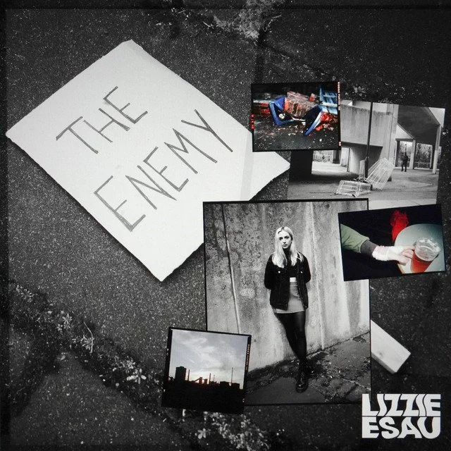 LIZZIE ESAU - THE ENEMY (producer, mix, master)