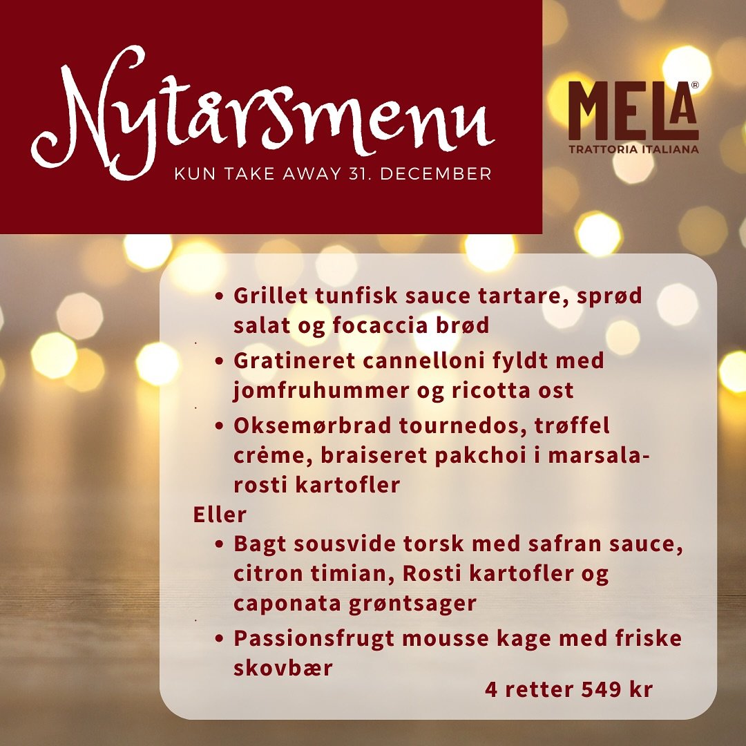 Bestil vores Nyt&aring;rsmenu 🥂💫
Kun Take Away 31. December
Afhentning ml. 13-17

Nyt&aring;rsmenuen best&aring;r af:

🥂 Grillet tunfisk sauce tartare, spr&oslash;d  salat og focaccia br&oslash;d

🥂 Gratineret cannelloni fyldt med jomfruhummer og