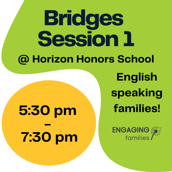 Bridges in English @ Horizon Honors Elementary School Session 1
