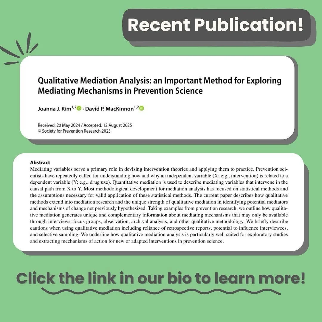 ⭐ Exciting news! ⭐ Drs Kim and MacKinnon discuss an underused research methodology in, &ldquo;Qualitative Mediation Analysis: an Important Method for Exploring Mediating Mechanisms in Prevention Science&rdquo; 🎉

Want to read more? Click the link in