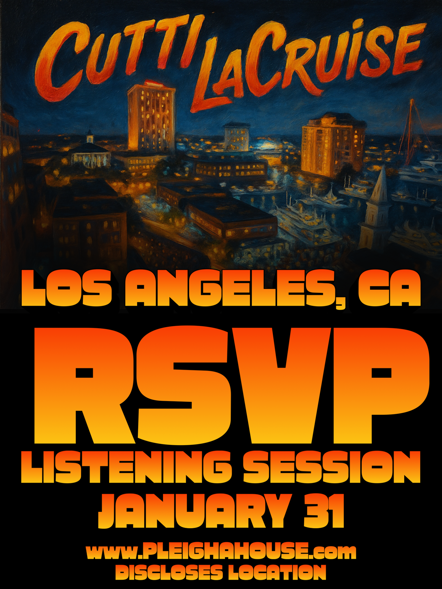 Cutti LaCruise LA/Grammy Week listening Session