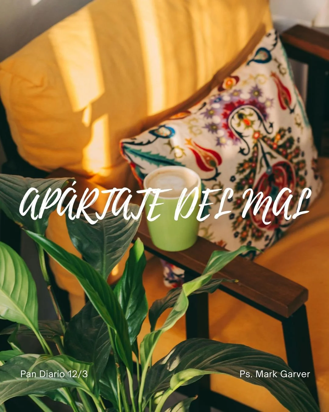 12 de Marzo, 2026 - Apártate del mal