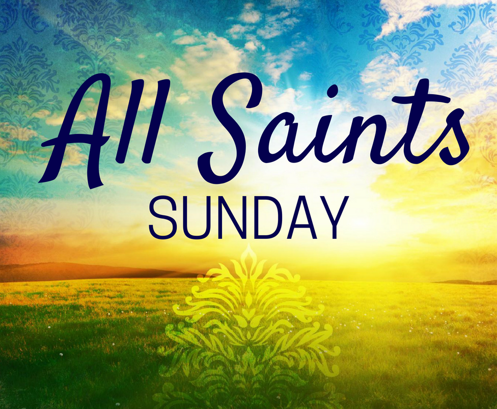 All Saints Sunday